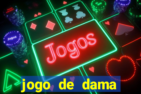 jogo de dama online valendo dinheiro